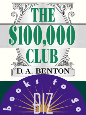 cover image of The $100,000 Club: Biz Books to Go